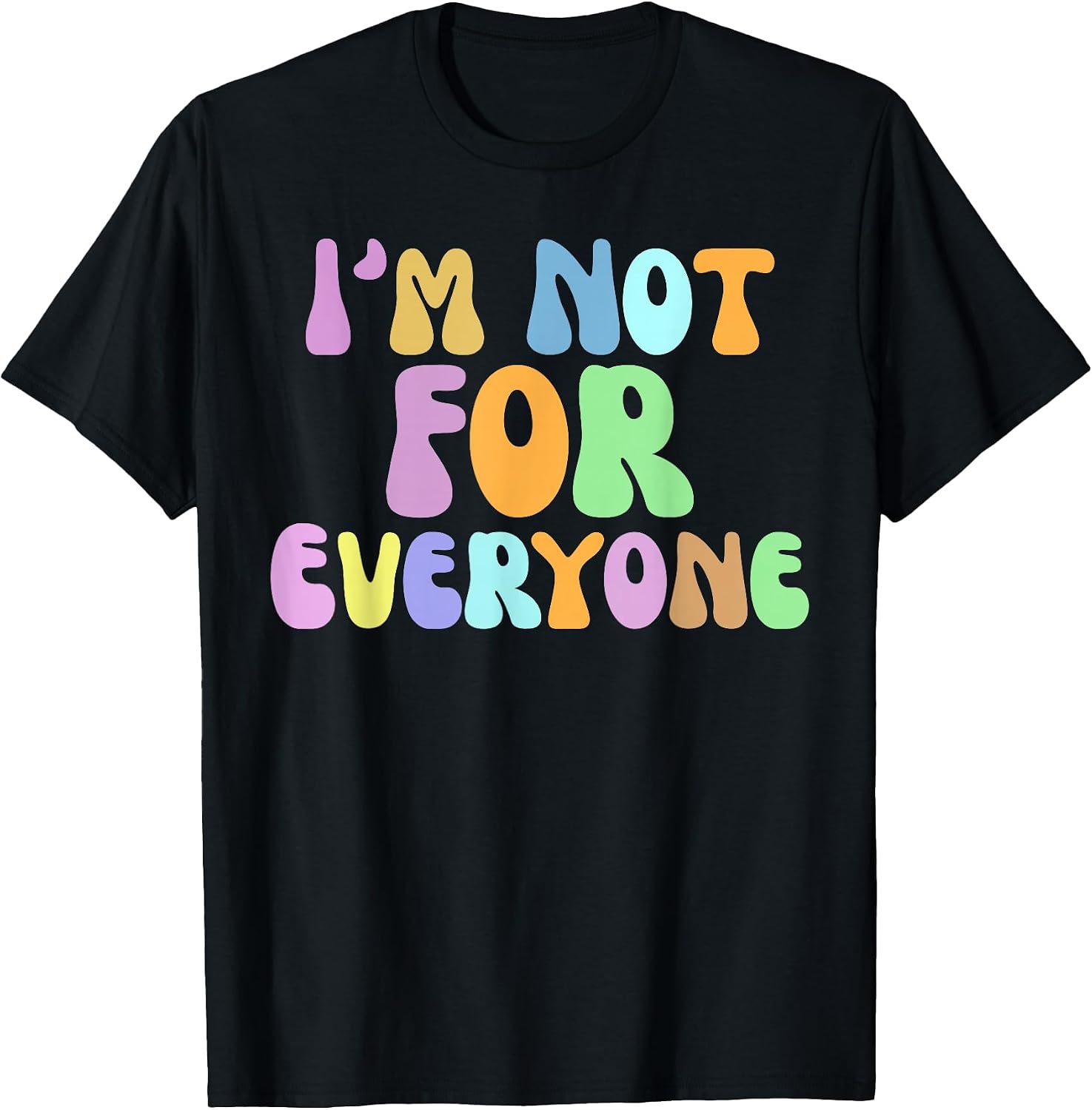 Funny Sarcastic I'm Not For Everyone Cup of Tea