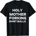 Holy Shirtballs