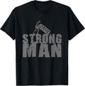 STRONGMAN T-SHIRT POWERLIFTING STRONG MAN TEE