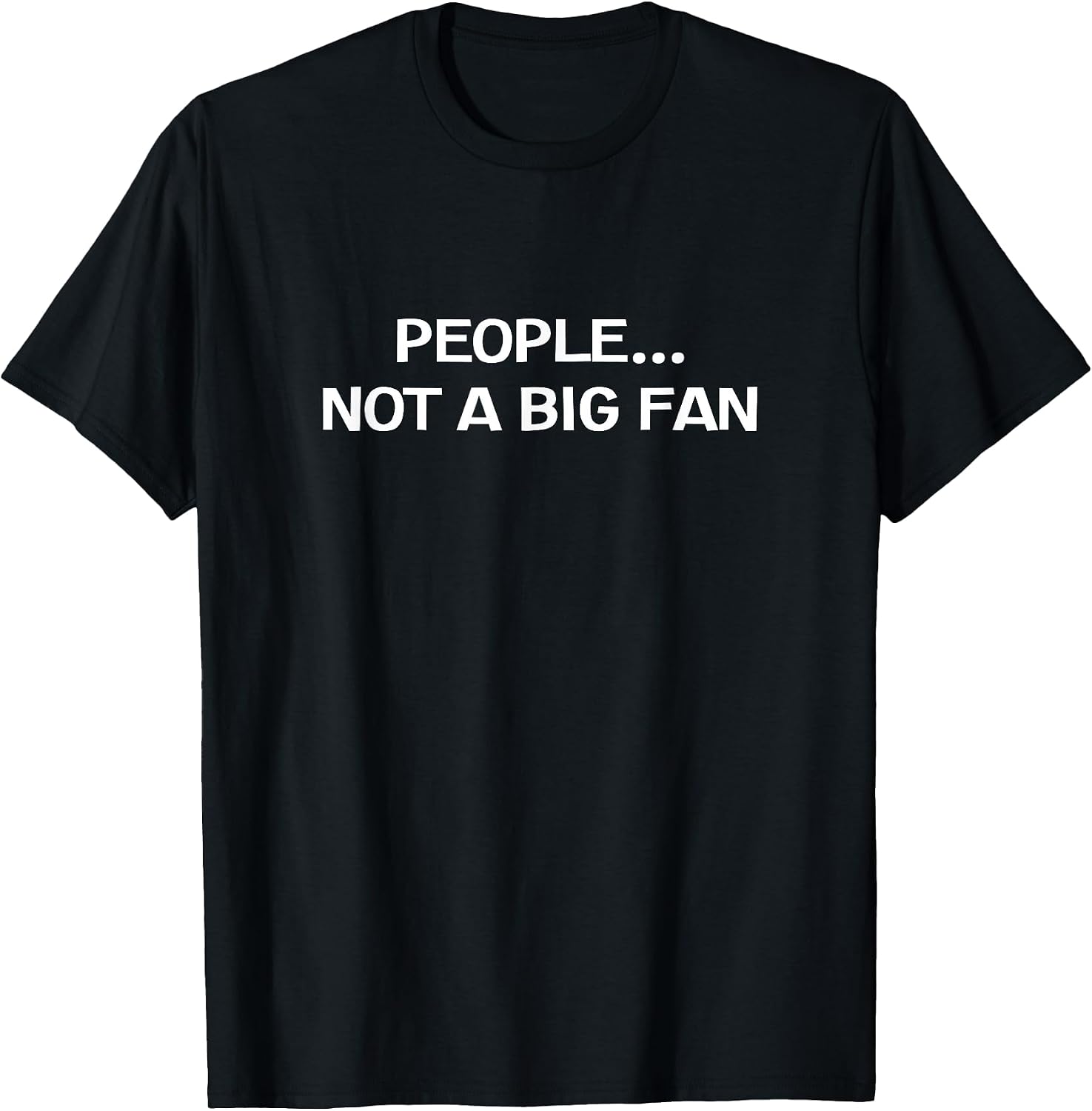 People Not A Big Fan