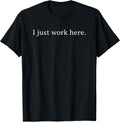 Funny Sarcastic Office Humor Coworker Lazy Work I