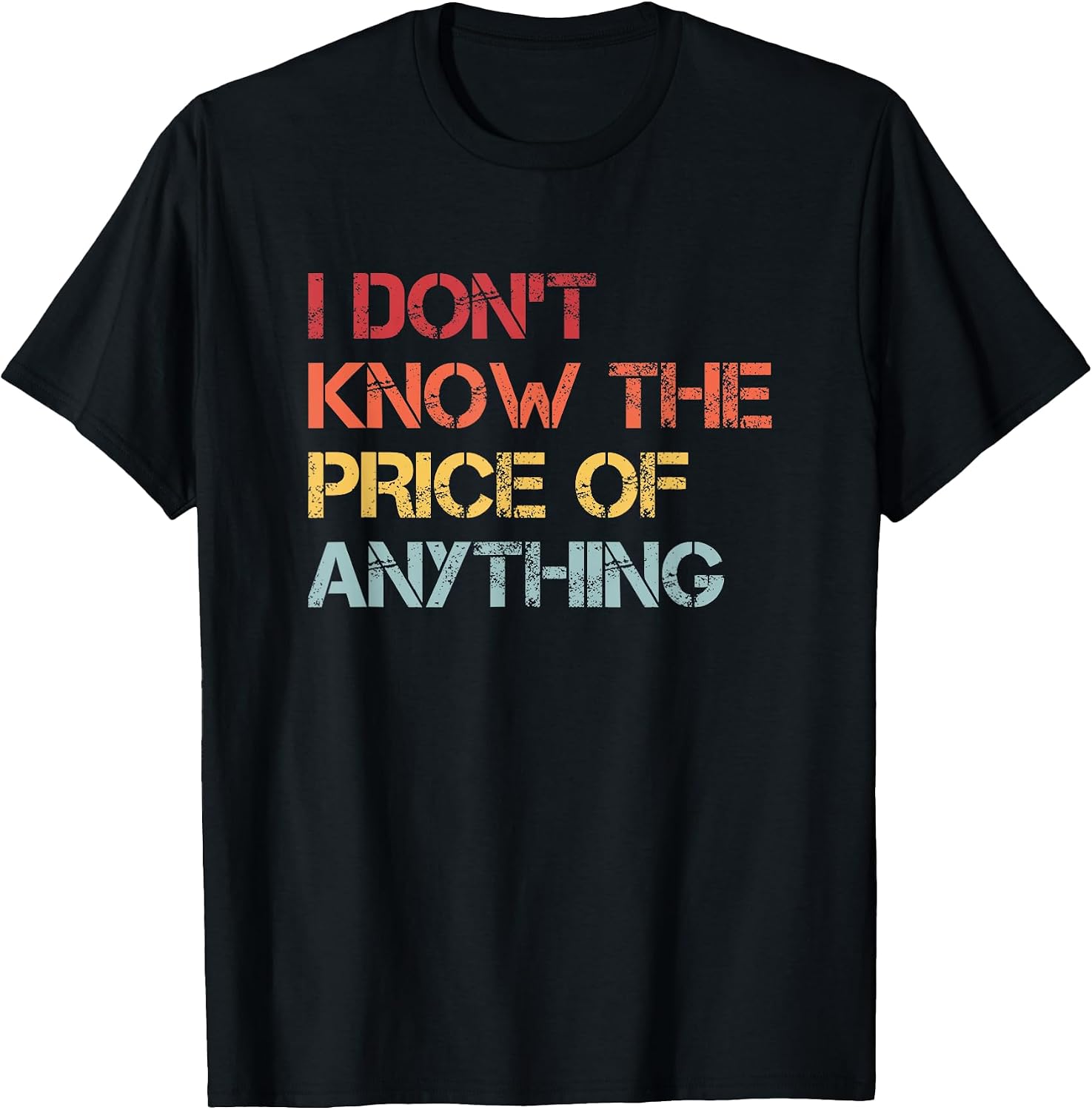 I Don't Know The Price Of Anything