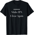 Funny Craft Beer Drinker Quote Tee's