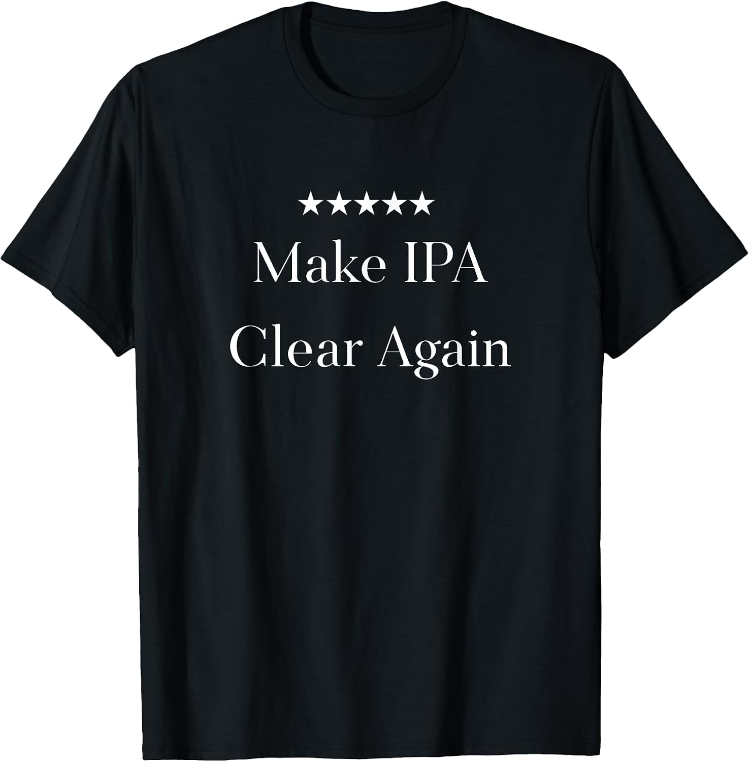 Funny Craft Beer Drinker Quote Tee's