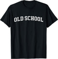 Old School - Style