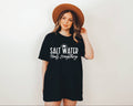 Salt Water Heals Everything T-Shirt
