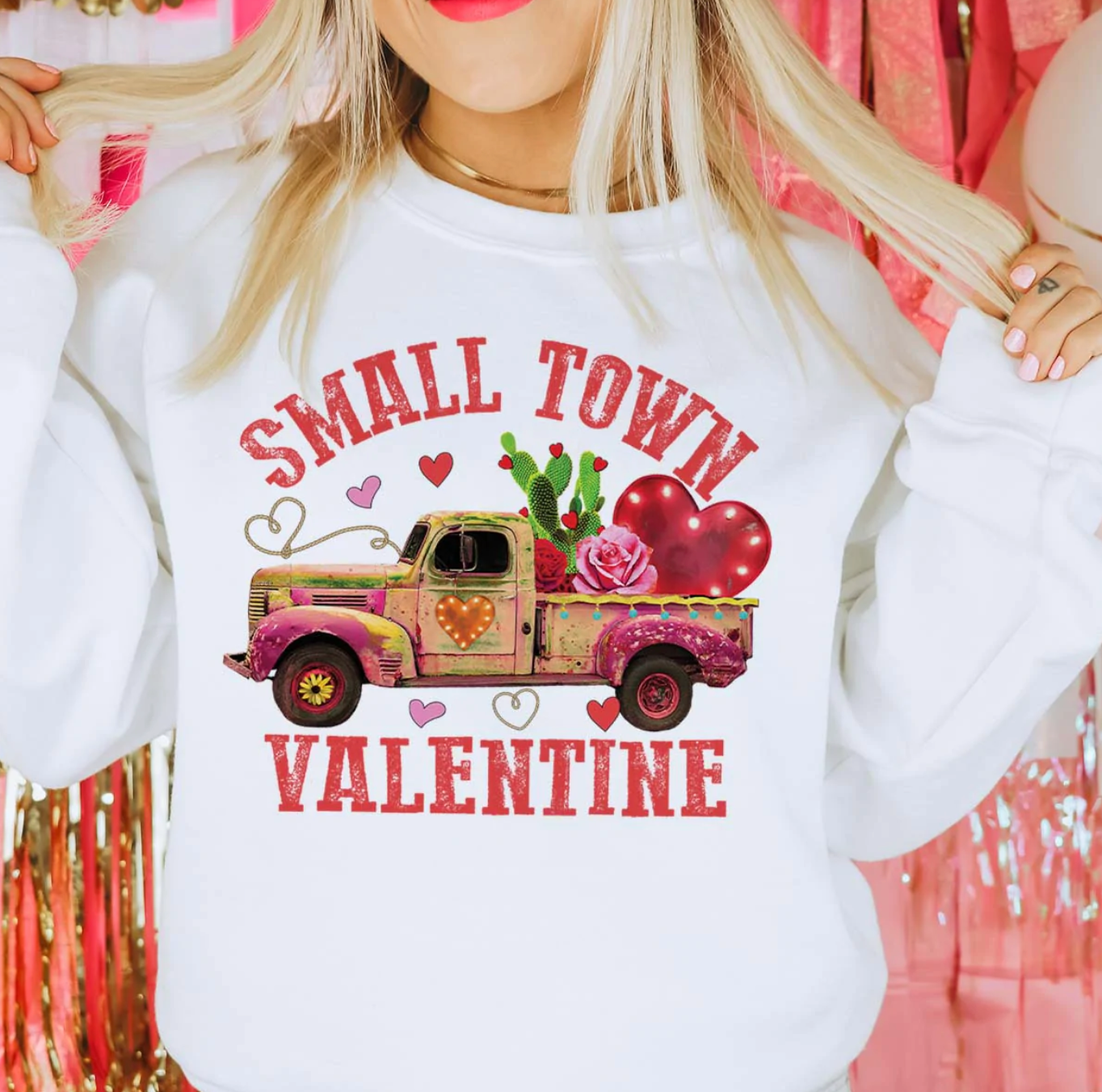 Small Town Valentine - White Sweatshirt