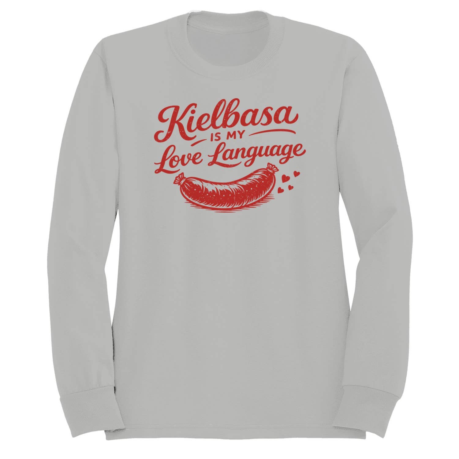 Kielbasa Is My Love Language Men's Sweatshirt
