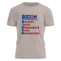 Biden - Biggest Idiot Tee - 2677