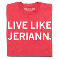 Live Like Jeriann