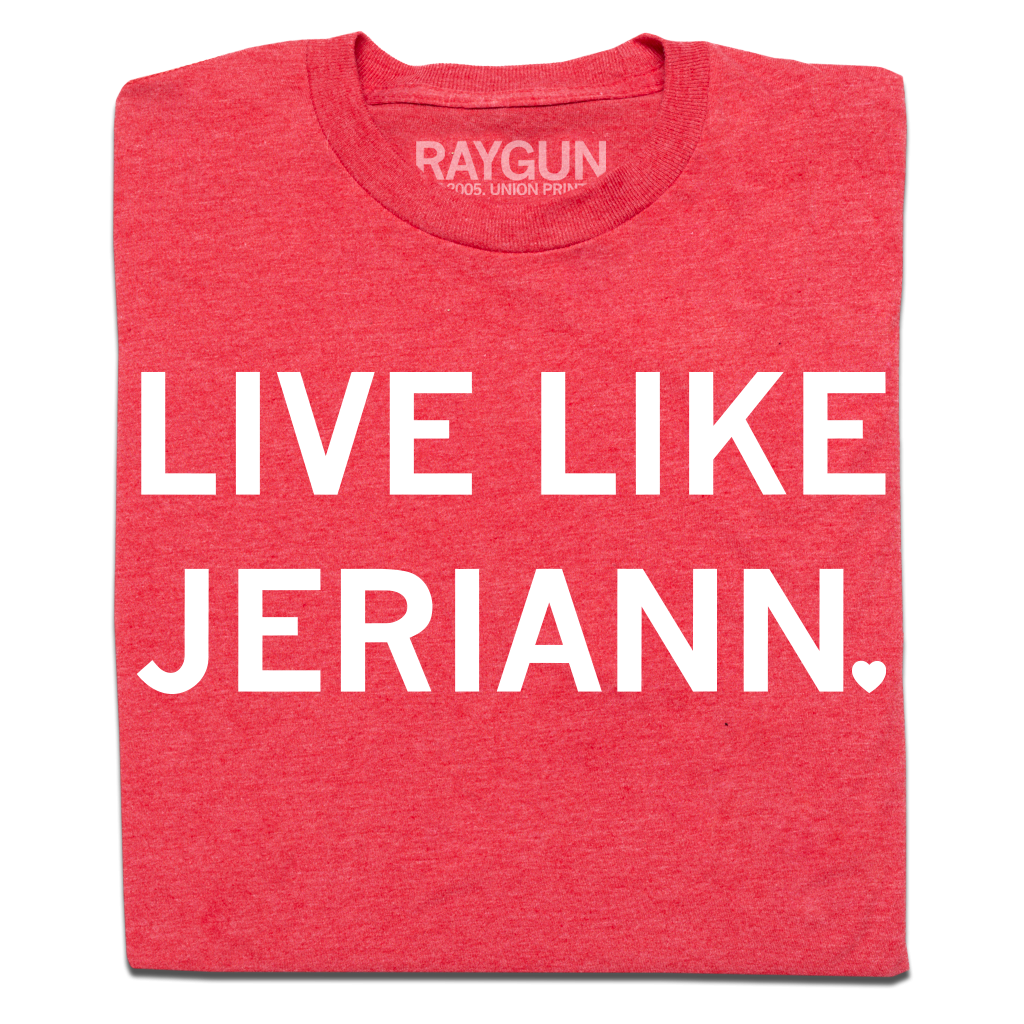 Live Like Jeriann