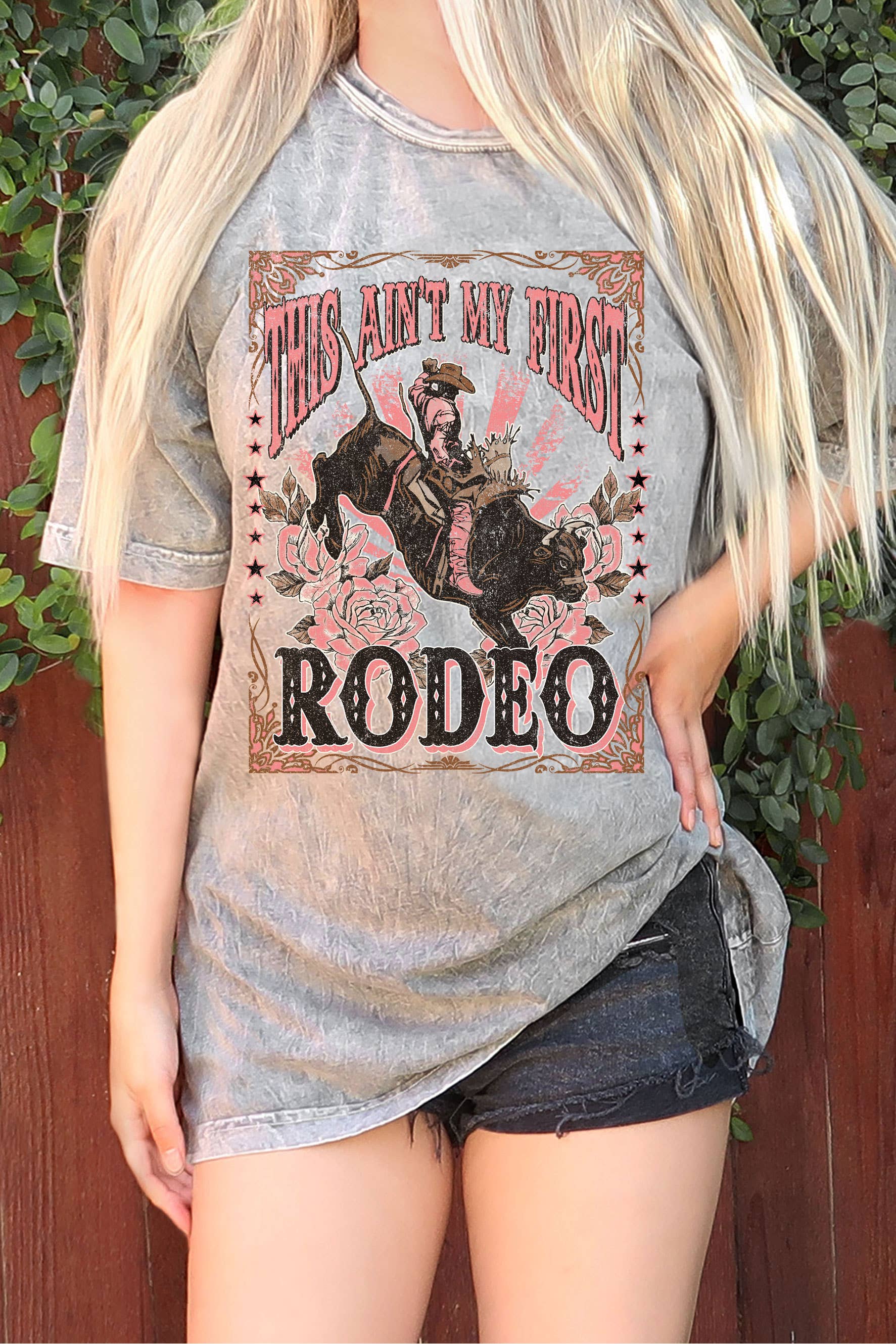 This Ain't My First Rodeo Oversize Mineral Graphic Tshirts
