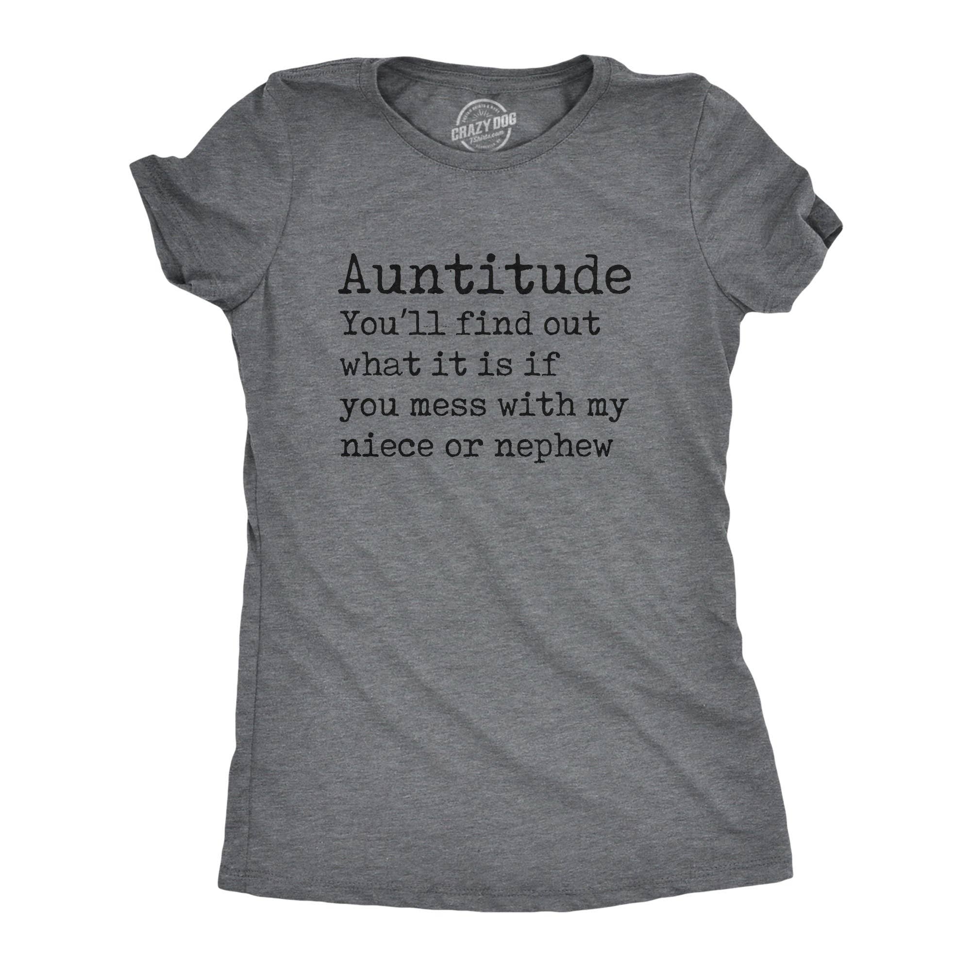 Auntitude Women's T Shirt