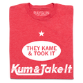 Kame & Took It