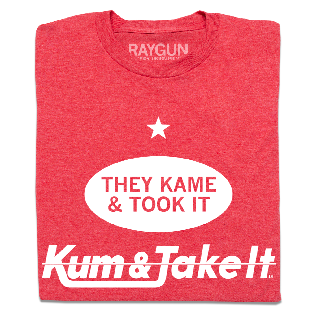 Kame & Took It