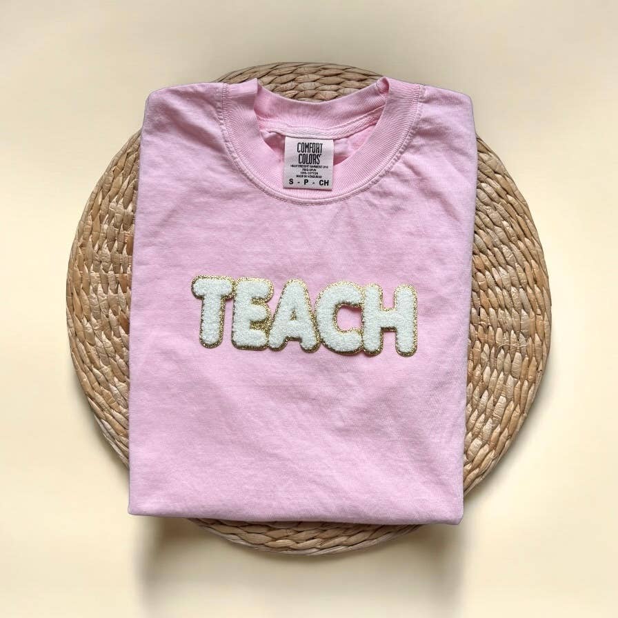 Comfort Colors Chenille Patch Teach Shirt, Teacher Gifts