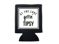 At the Lake Gettin' Tipsy Koozie