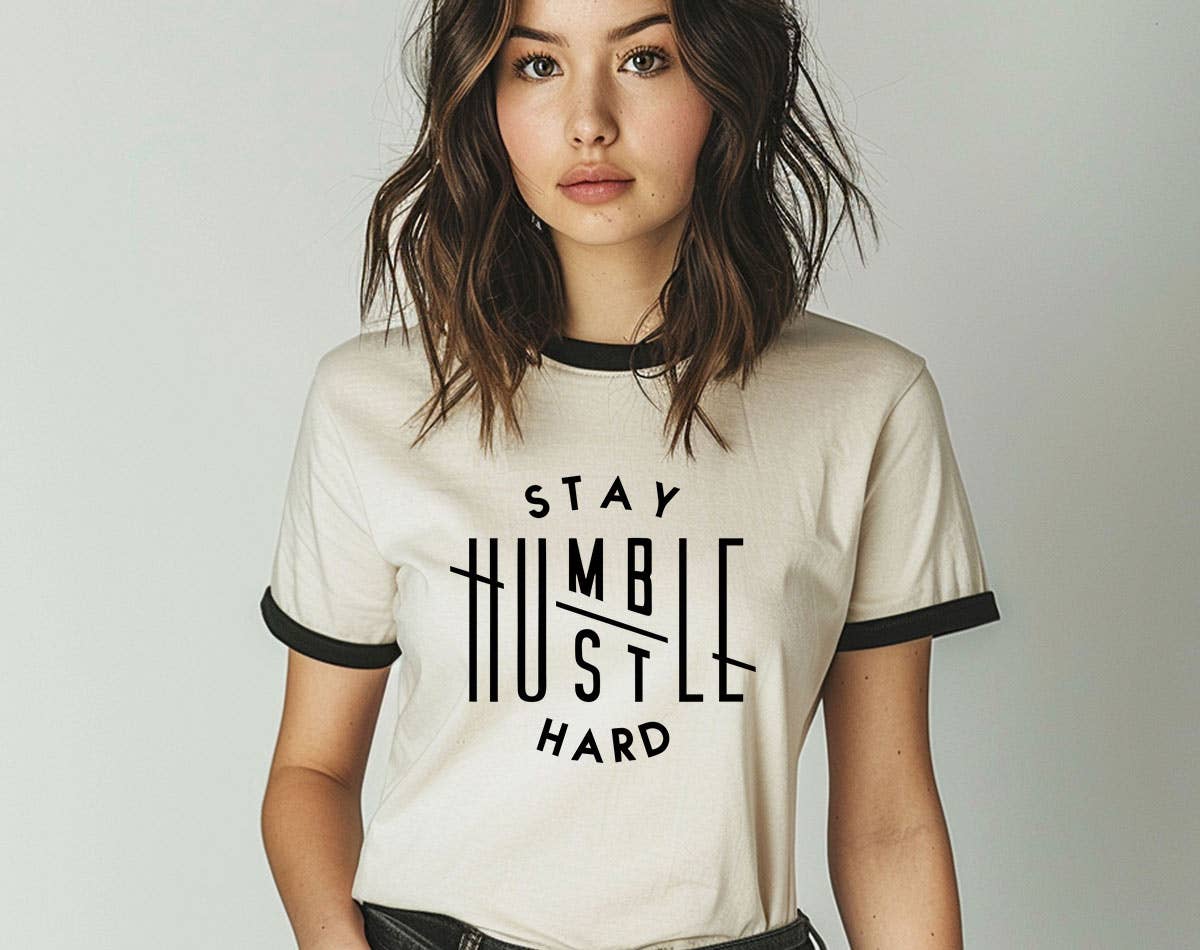 Stay Humble, Hustle Hard - Positive Motivational Ringer Tee