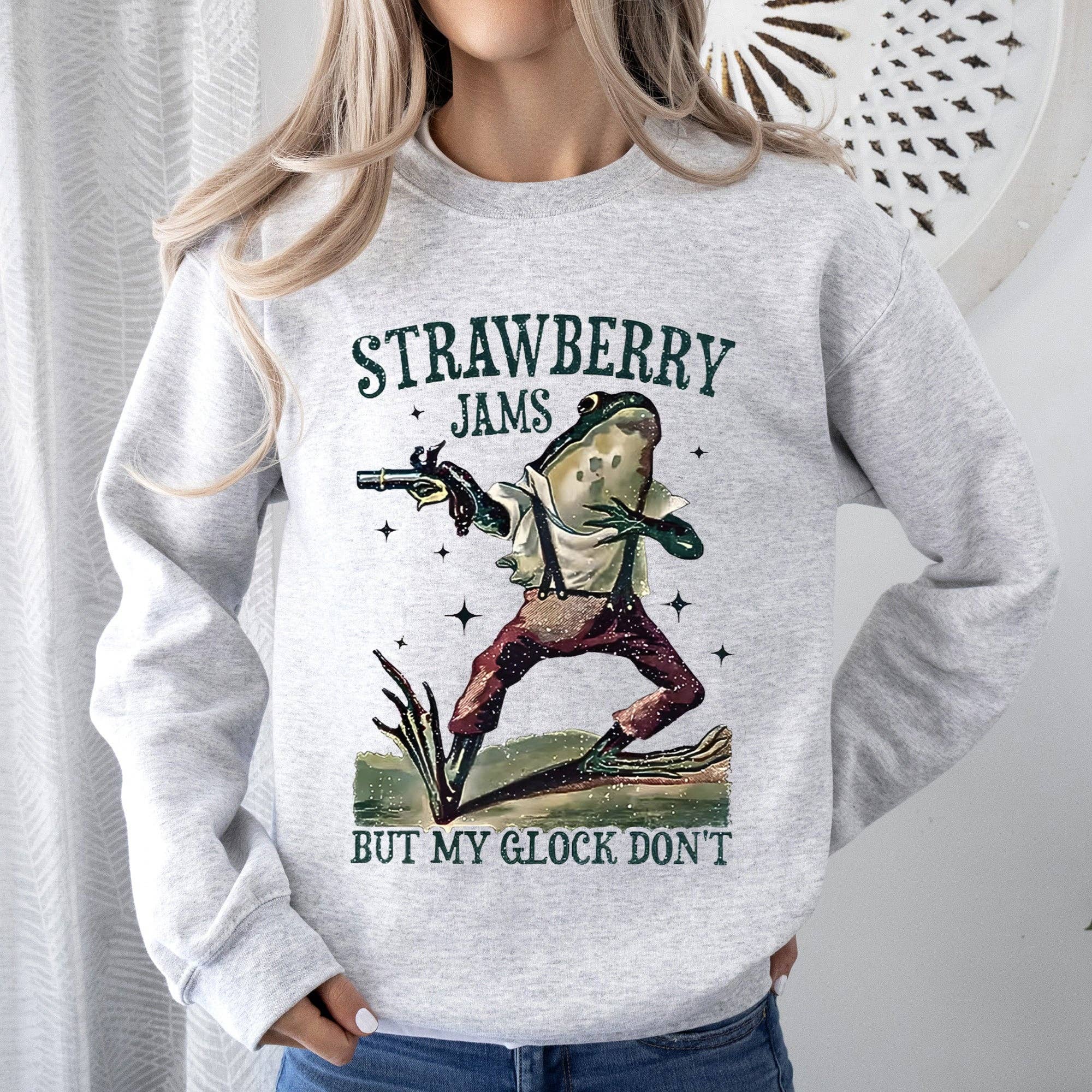 Strawberry Jams, Glock Don't, Frog, Meme, Trendy, Toad Sweatshirt