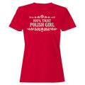 100% Polish Girl Floral Art Women's T-Shirt