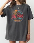 Have the Day You Deserve Skeleton, Halloween T-Shirt
