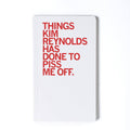 Things Kim Reynolds Has Done Notebook