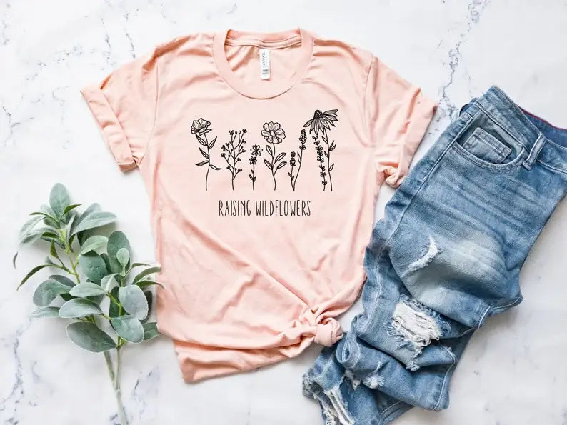 Raising Wildflowers T-Shirt