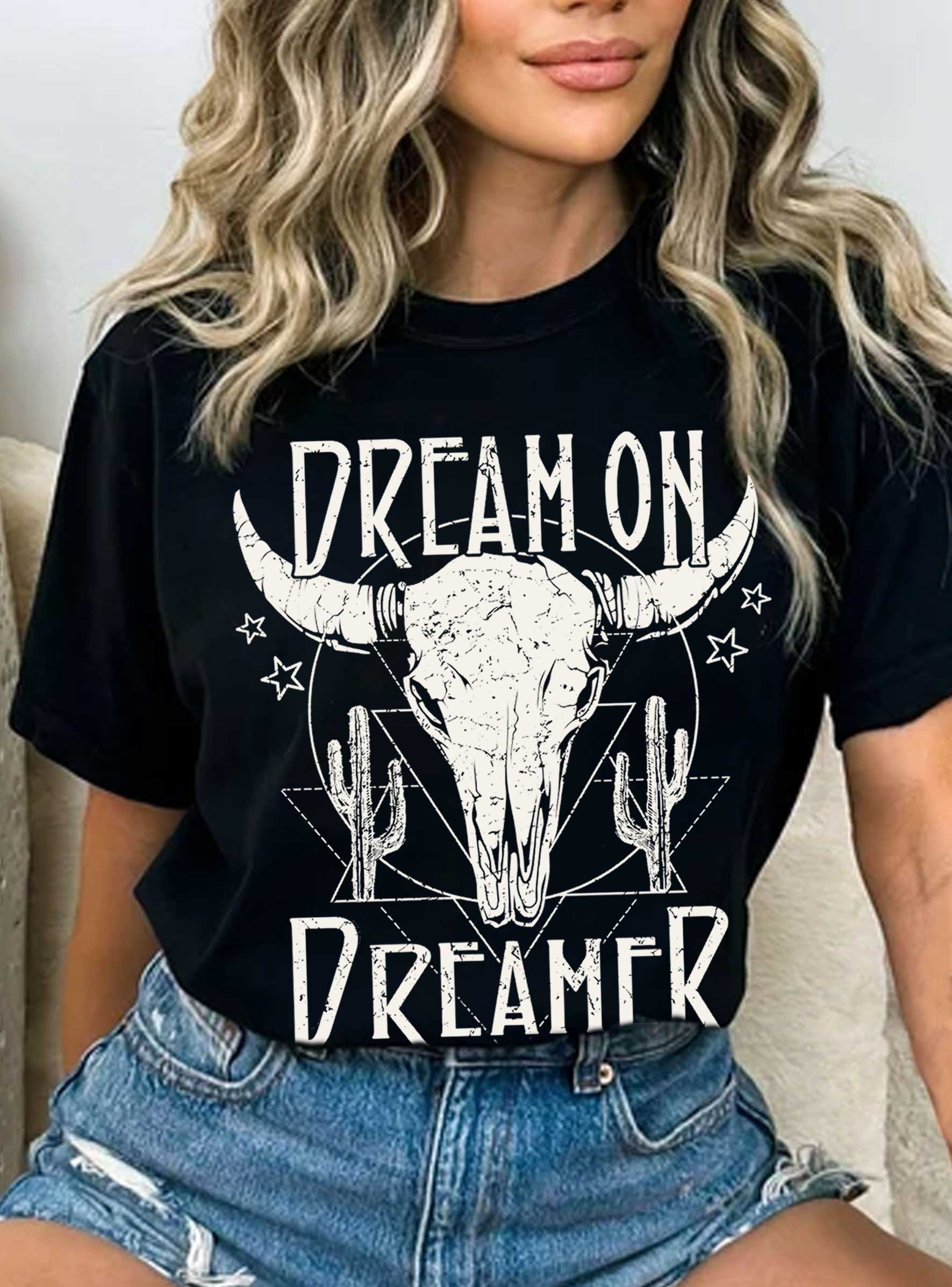 Dream On Dreamer Cow Skull Graphic Tshirts