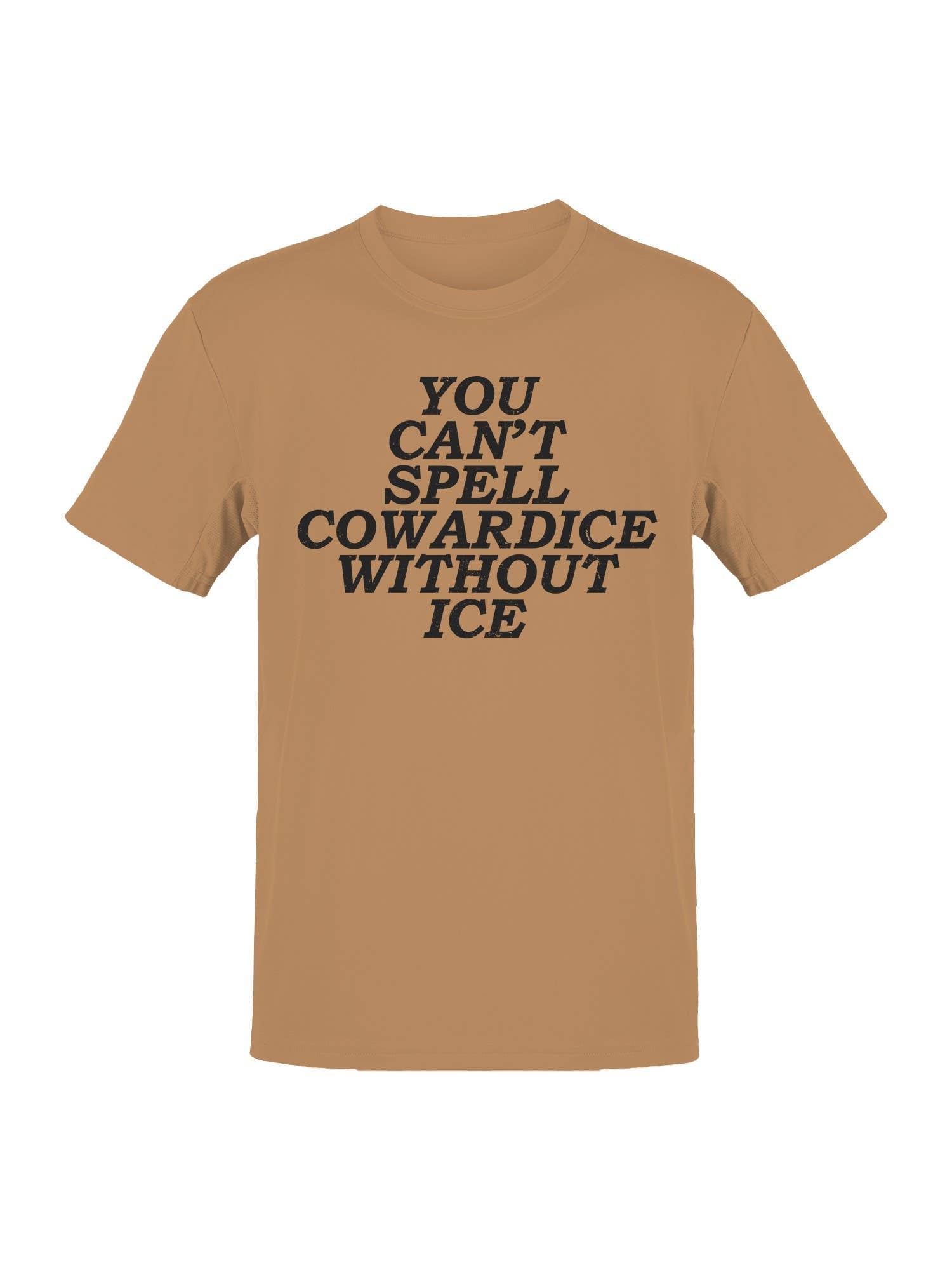 Can't Spell Cowardice W/O Ice Men's T-Shirt Old Gold