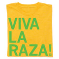 Viva La Raza!