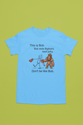 This Is Bob - Bigfoot Beef Jerky Tshirt (Light Blue)