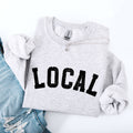 Local Sweatshirt Shop Local Hometown Pride Pullover