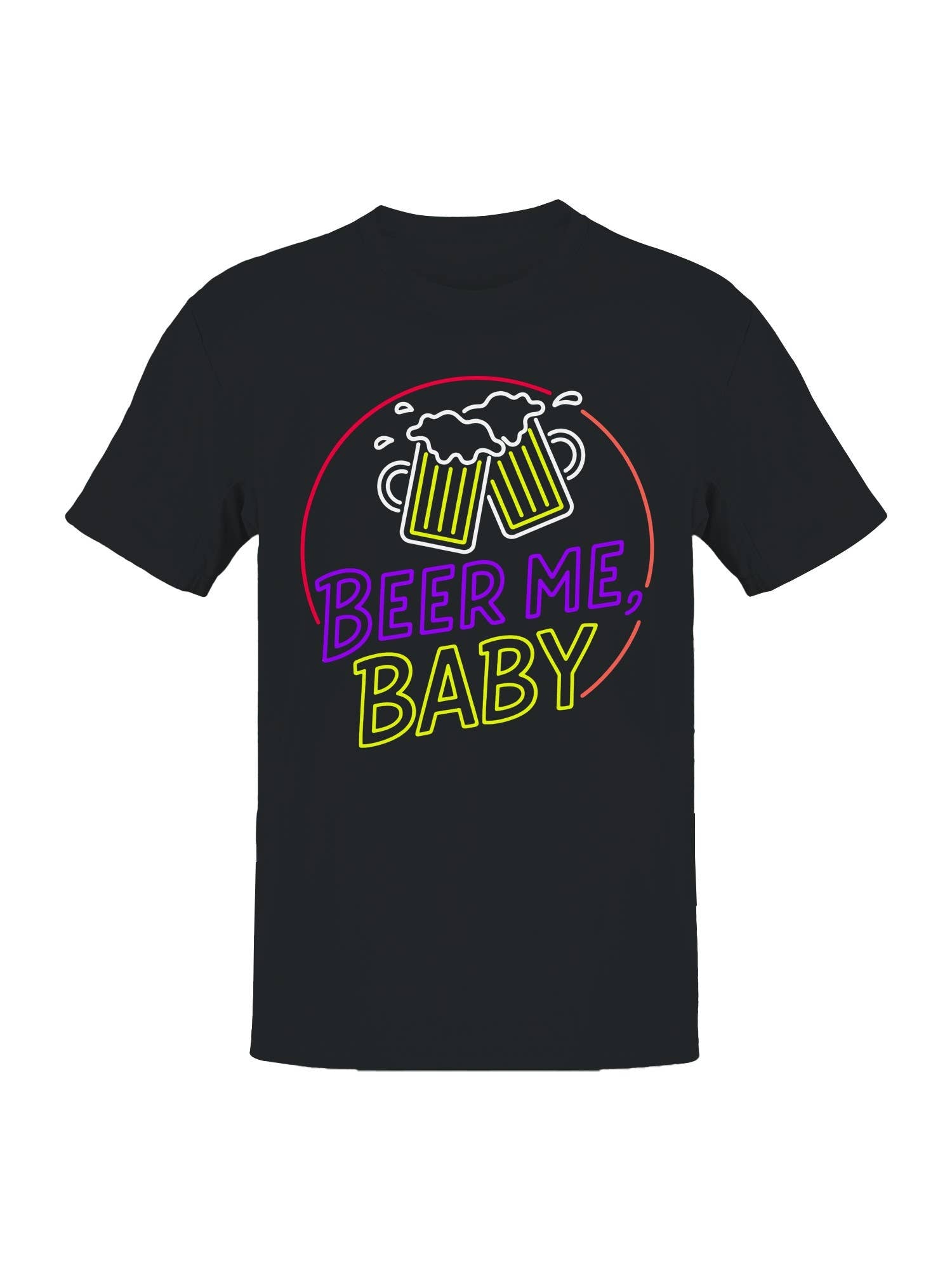 Beer Me Baby Neon Cheers Men's T-Shirt