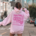 Everything Will Be Okay, Be Kind, Positivity, Kindness, Ment