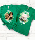 I'm Irish, You're Drunk  Meme - St Patrick's Day T-Shirt