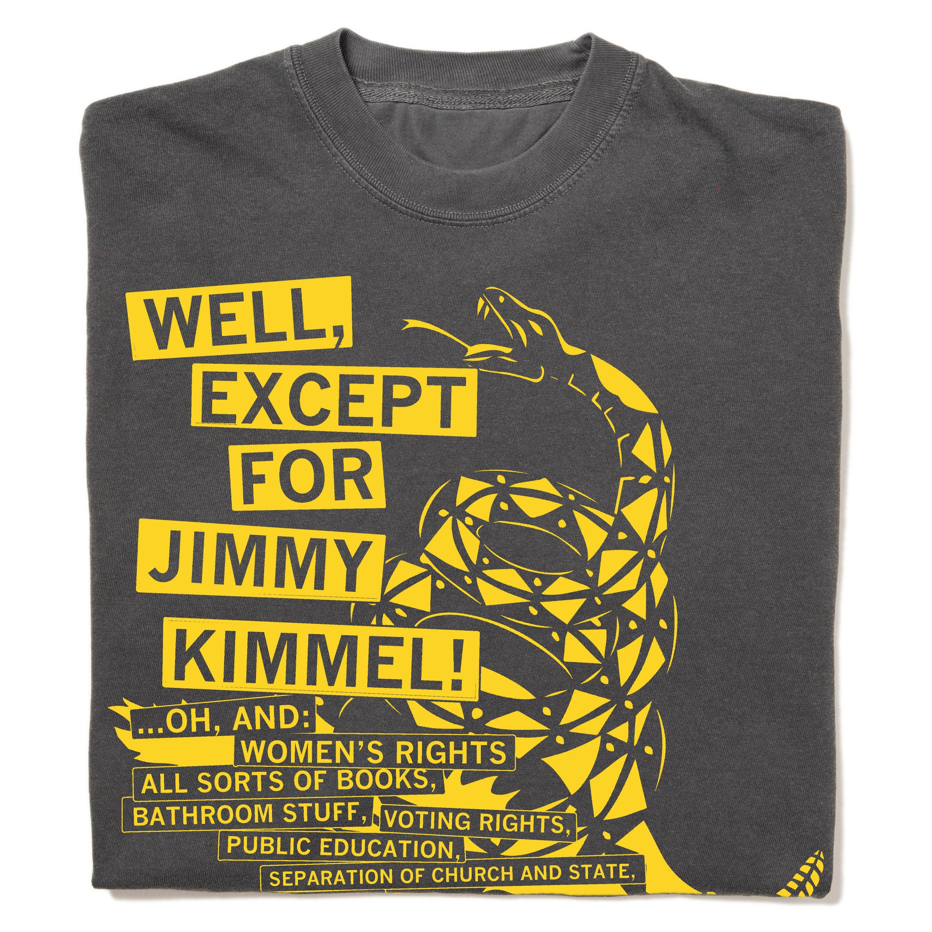 Don't Tread On Me Except For Jimmy Kimmel Heavyweight