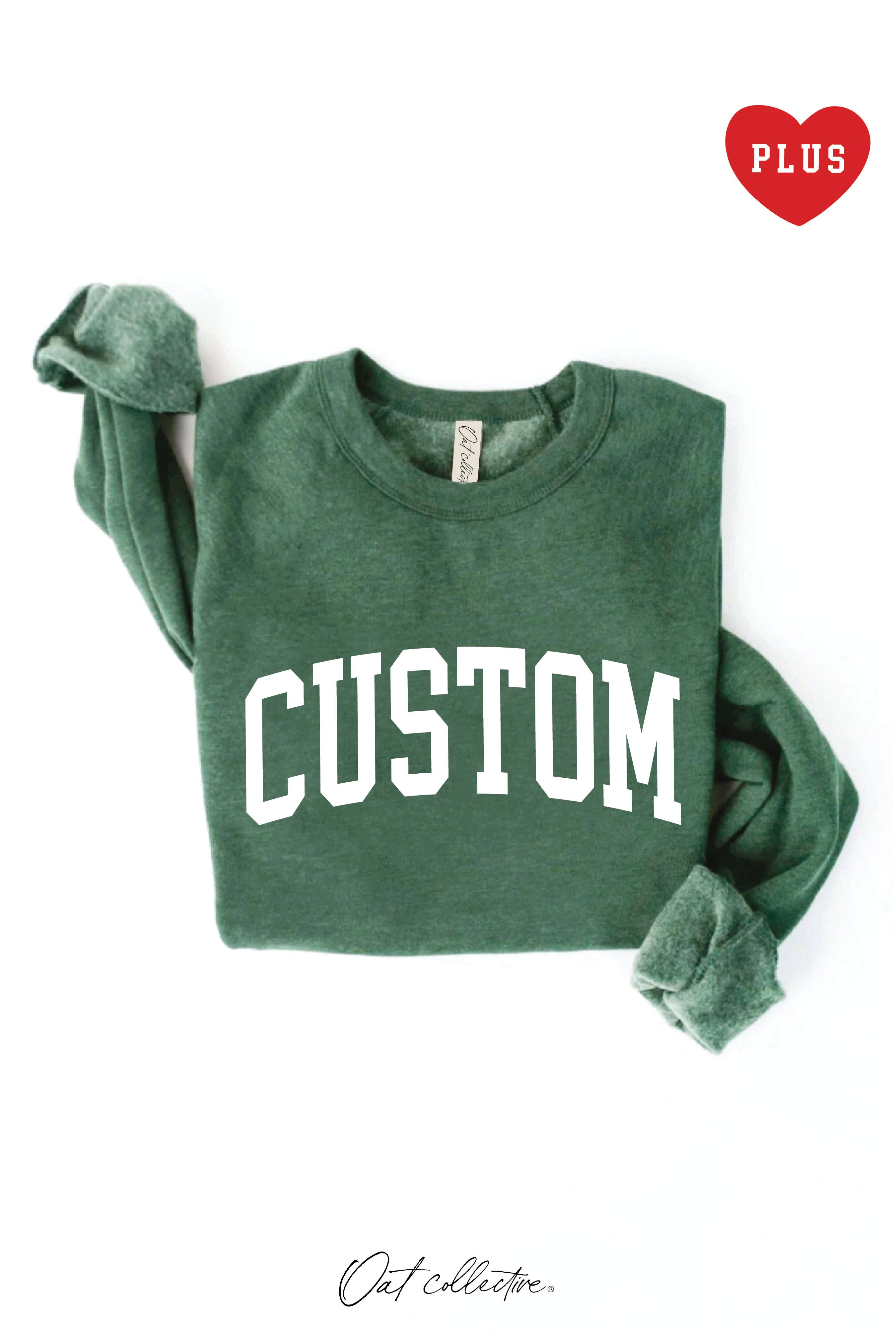Custom Plus Graphic Sweatshirt