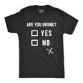 Are You Drunk? Men's T Shirt