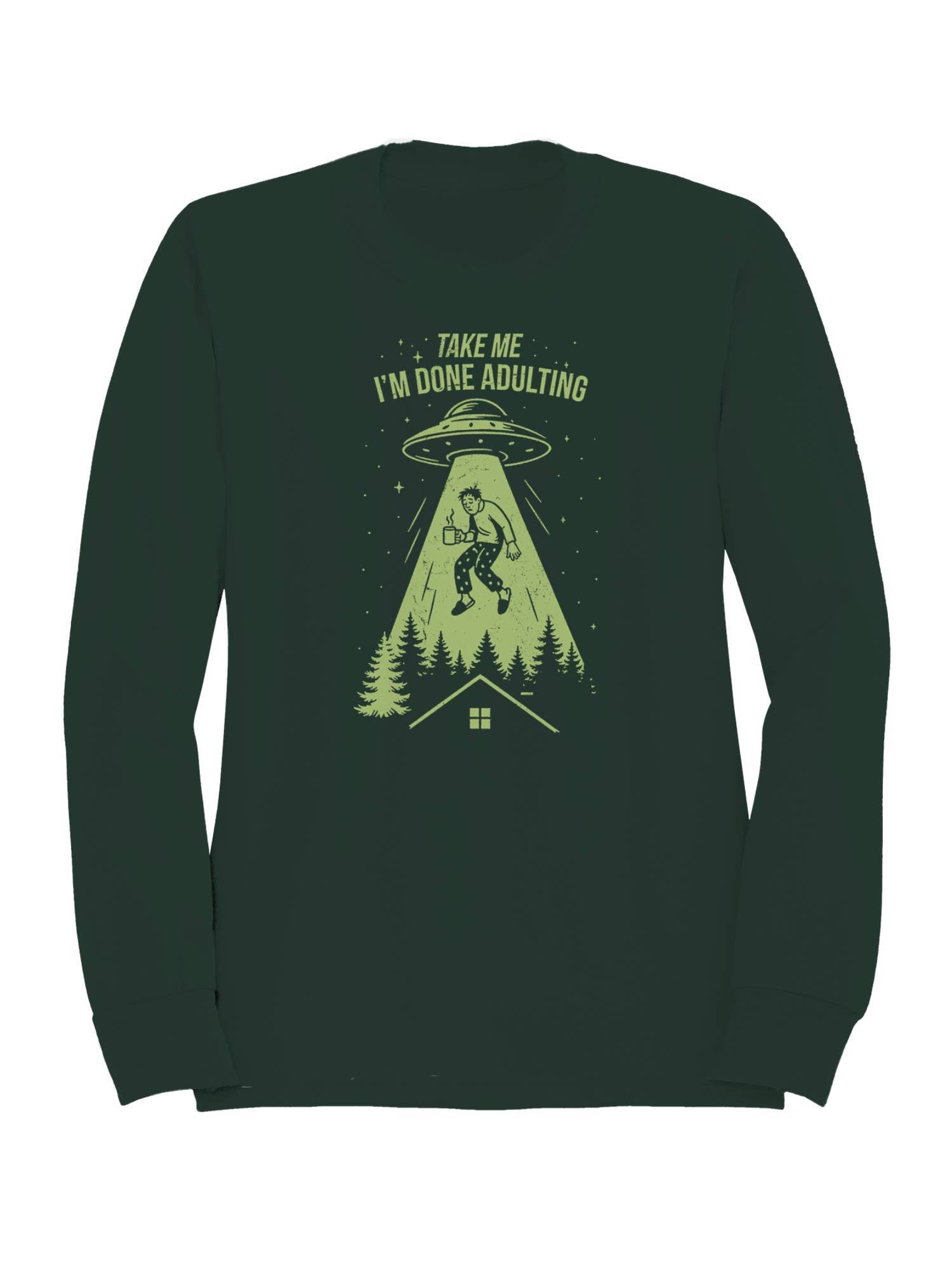 Alien Abduction - Done Adulting Women's Sweatshirt