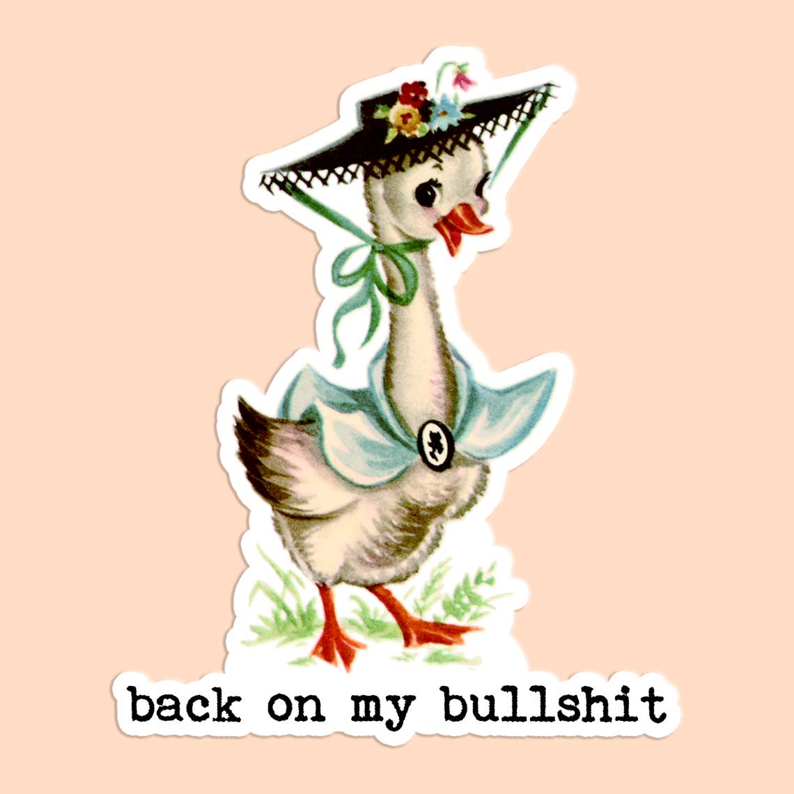 Back On My Bullshit Sticker Decal