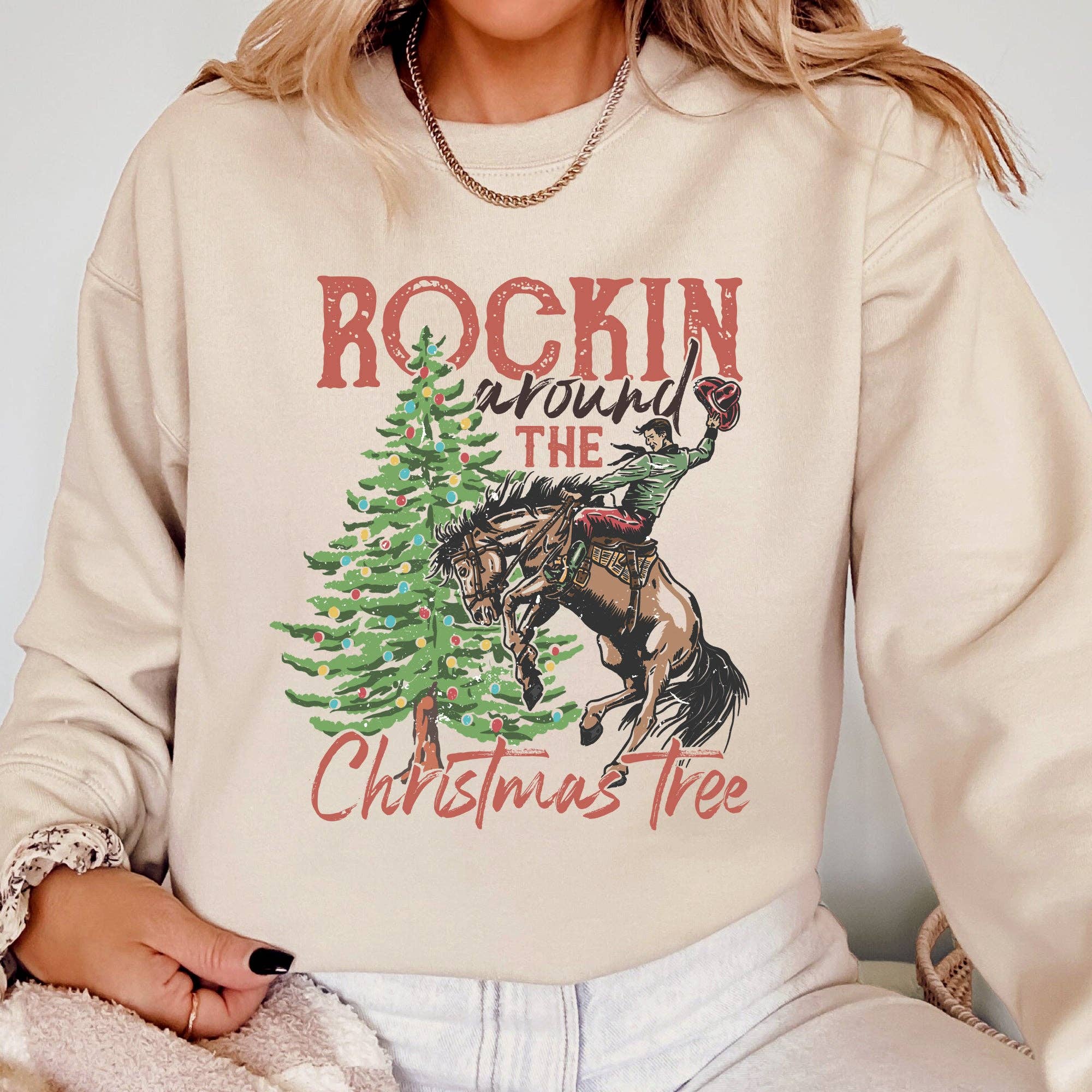 Rockin Around the Christmas Tree, Cowboy, Western Sweatshirt