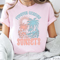Forever Chasing Sunshine  Graphic Tee| Bella Canvas