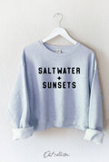 Salt Water and Sunsets Mid Graphic Sweatshirt