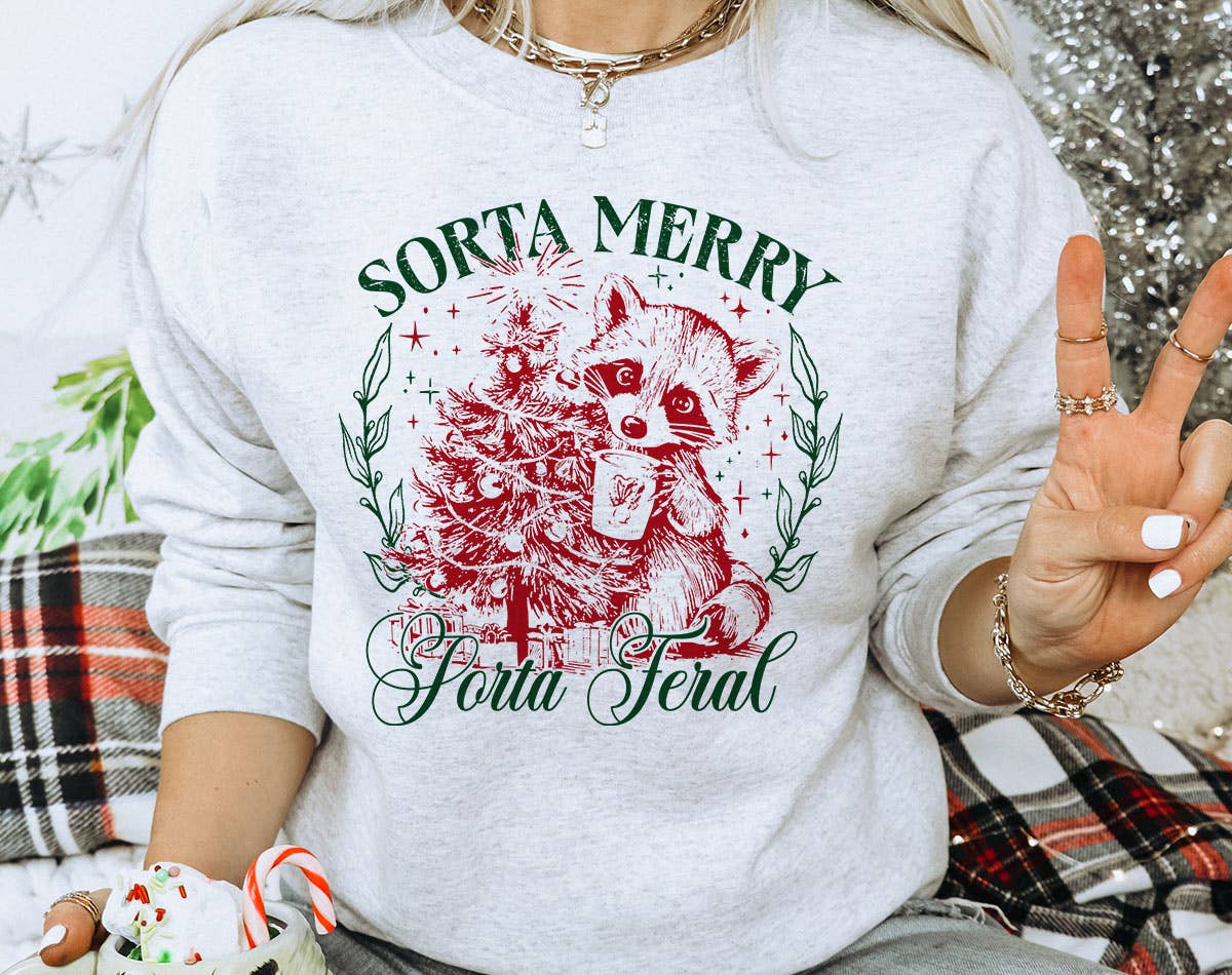 Sorta Merry Sorta Feral - Raccoon Christmas Sweatshirt