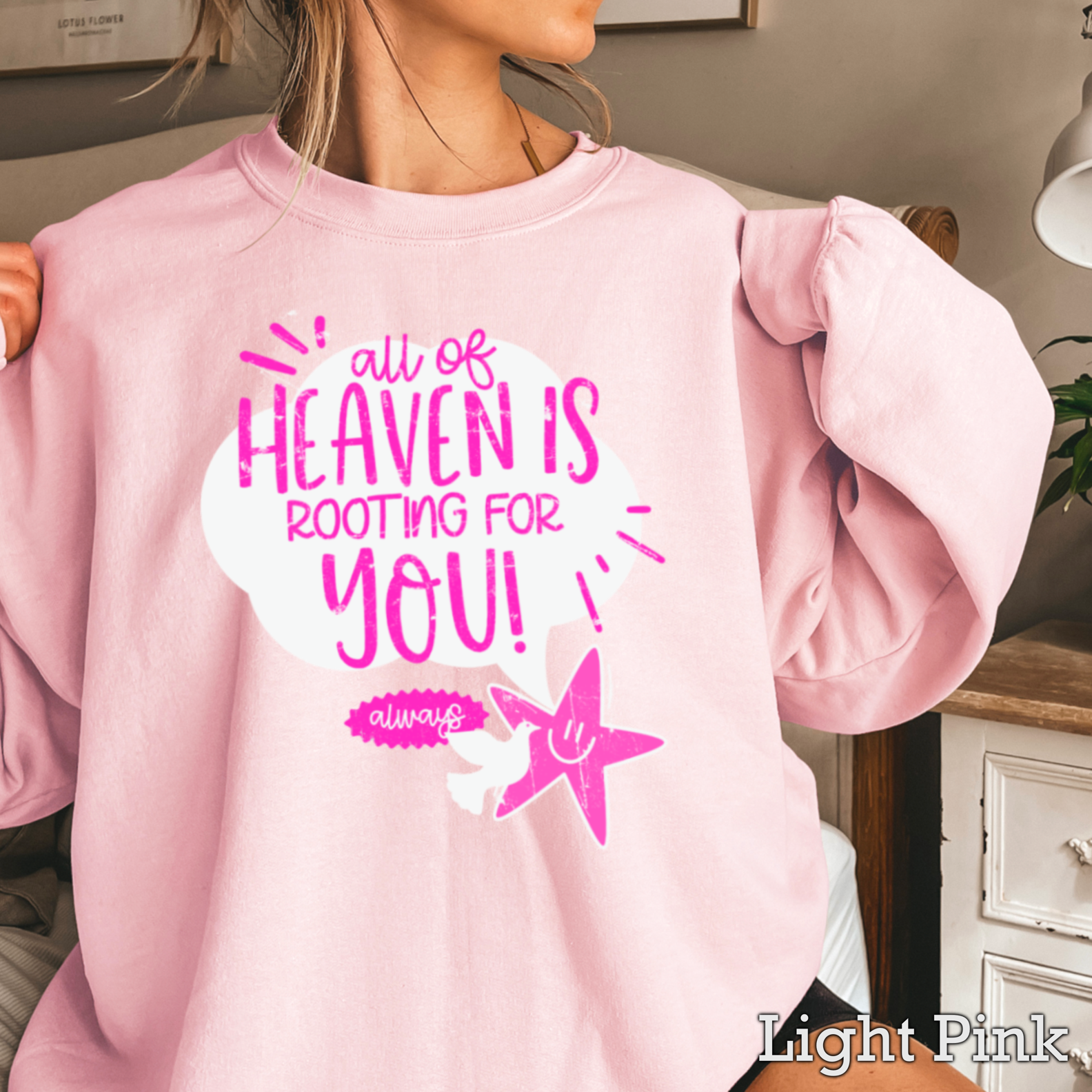 Heaven Is Rooting For You Christian Graphic Sweatshirt