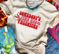Somebody's Fine Ass Valentines- Cream Tee