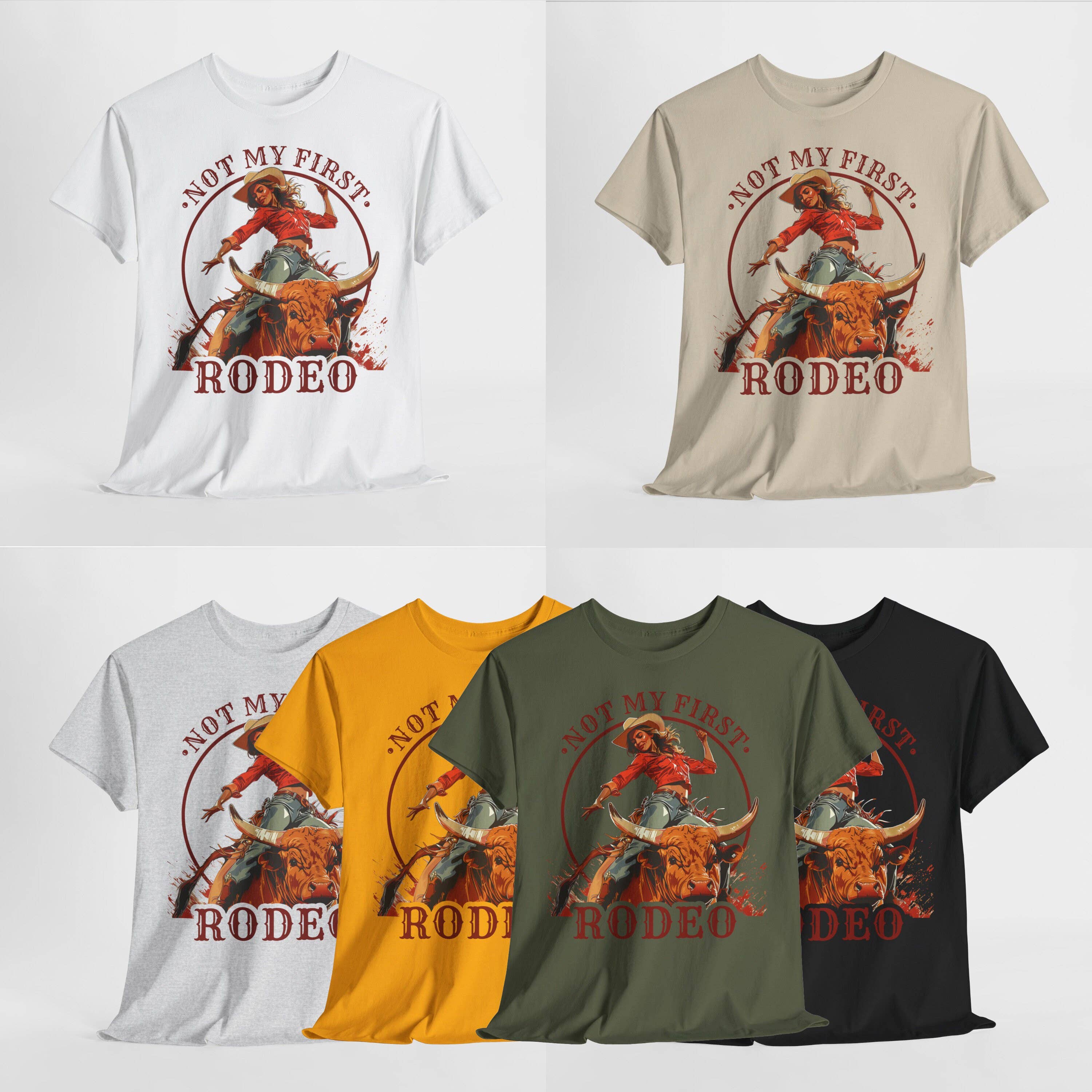 Not My First Rodeo T-Shirt - Unisex Western Cowgirl Tee