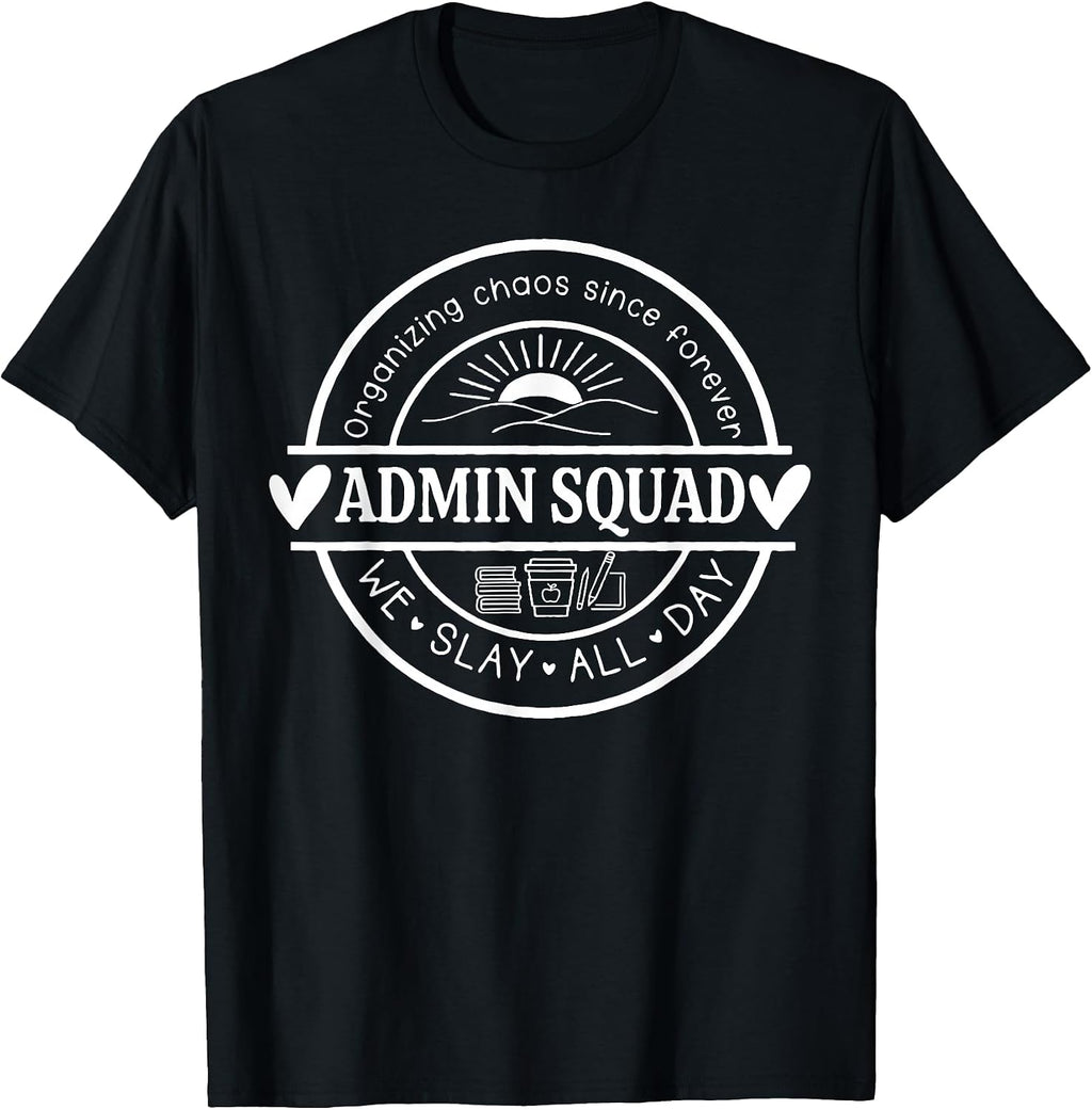 Office Humor Admin Life Crew