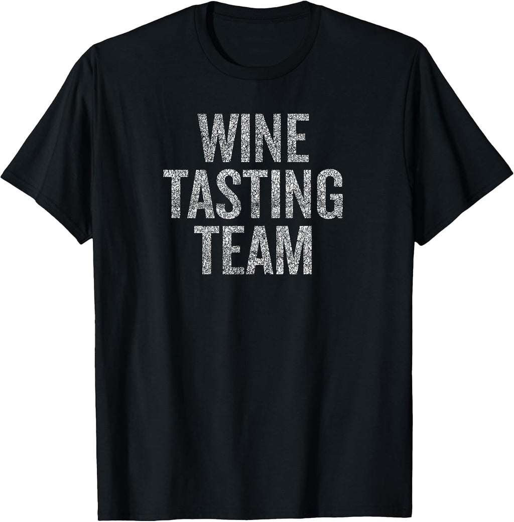 Wine Tasting Team Funny Vacation Humor For Wine