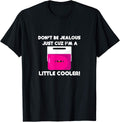 Don't Be Jealous Tee Co.